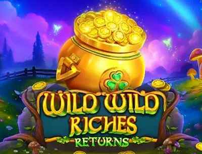 Wild Wild Riches